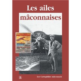 Ailes mâconnaises (Les)