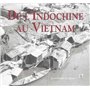 Indochine au Vietnam (De l')