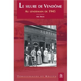 Silure de Vendôme (Le)