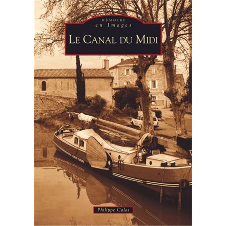 Canal du Midi (Le)