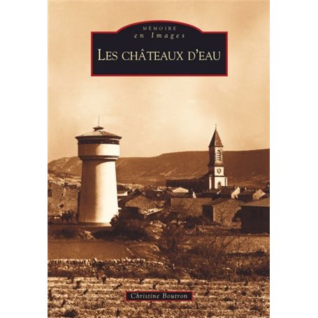 Châteaux d'eau (Les)