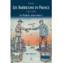 Américains en France 1917-1919 (Les)