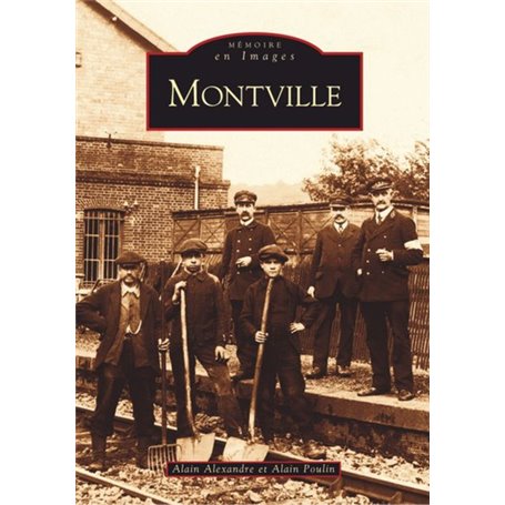 Montville - Tome I