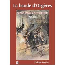 Bande d'Orgères (La)