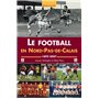 Football en Nord-Pas-de-Calais (Le)