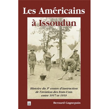 Américains à Issoudun (Les)