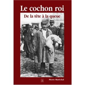 Cochon roi (Le)