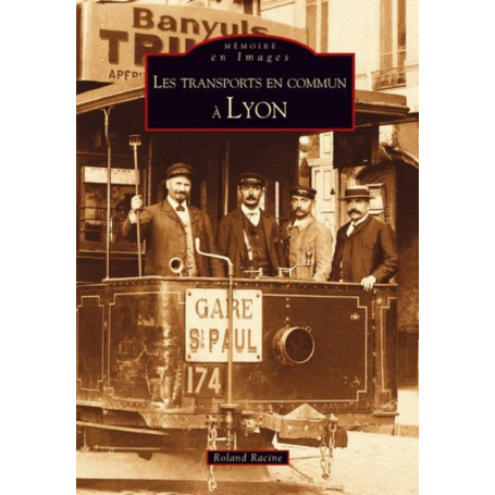 Transports en commun à Lyon (Les)