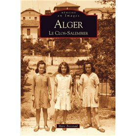 Alger - Le Clos Salembier