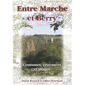 Marche et Berry (Entre)