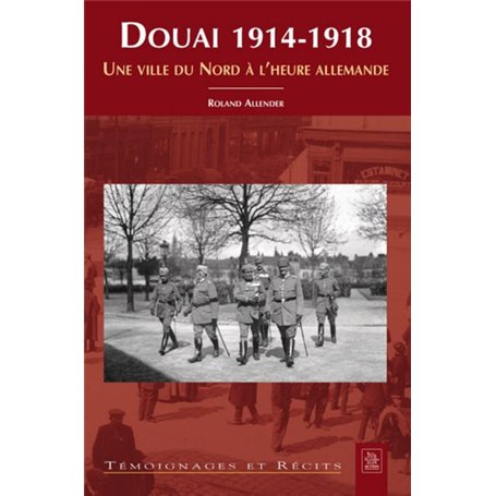 Douai 1914-1918