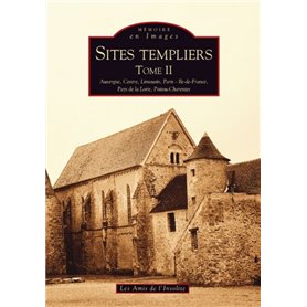 Sites templiers -  Tome II