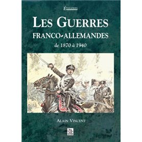 Guerres franco-allemandes (Les)