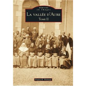 Vallée d'Aure (La) -  Tome II