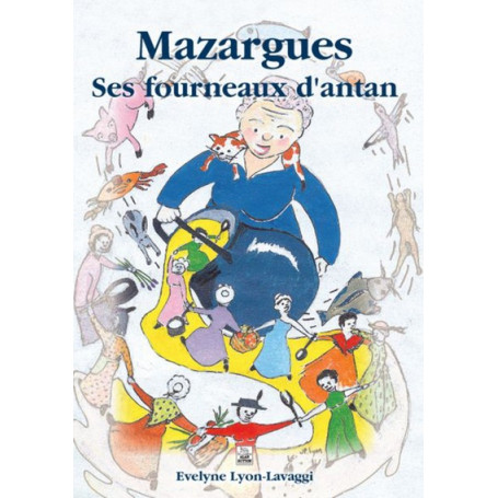 Mazargues - ses fourneaux d'antan