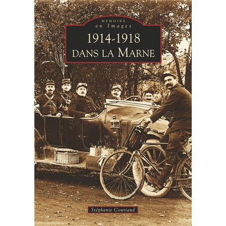 1914-1918 dans la Marne