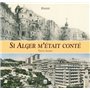 Alger m'était conté (Si)