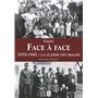 Face à Face - 1939-1945