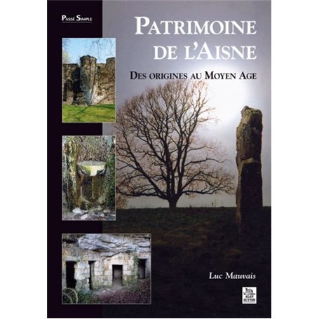 Patrimoine de l'Aisne