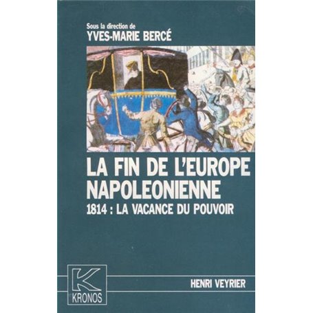 La fin de l'Europe napoléonienne