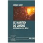 Le maintien de l'ordre en France au XXe siècle