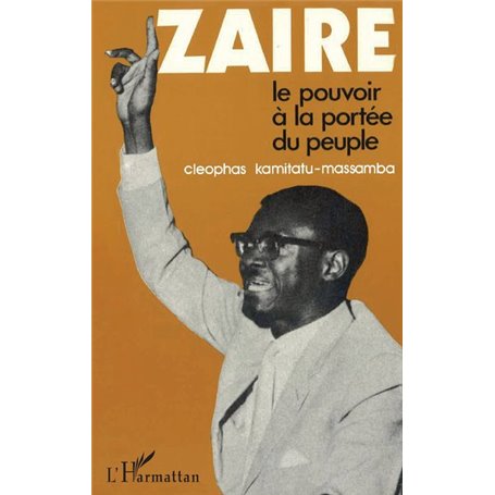 Zaïre, le pouvoir à la portée du peuple