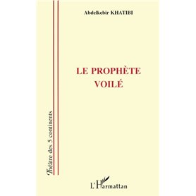 Le prophète voilé