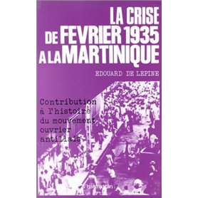 La crise de février 1935 à la Martinique