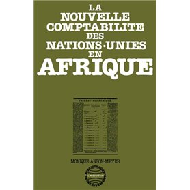 La nouvelle comptabilité des Nations unies en Afrique