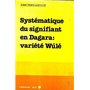 Systématique du signifiant en Dagara: variété Wulé