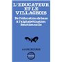 L'éducateur et le villageois : de l'éducation de base à l'alphabétisation fonctionnelle