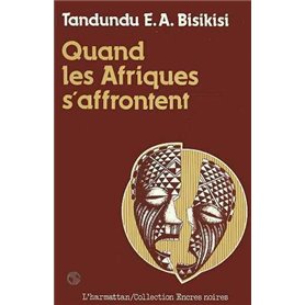 Quand les Afriques s'affrontent