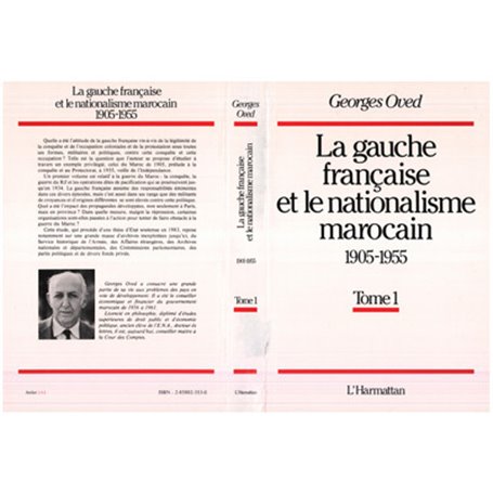 La gauche française et le nationalisme marocain : 1905-1955