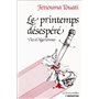 Le printemps désespéré : vies d'Algériens