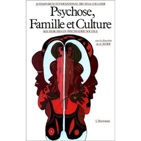 Psychose famille et culture