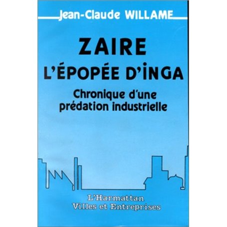 Zaïre, l'épopée d'Inga