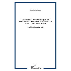 Contestation politique et revendication nationaliste aux Antilles françaises