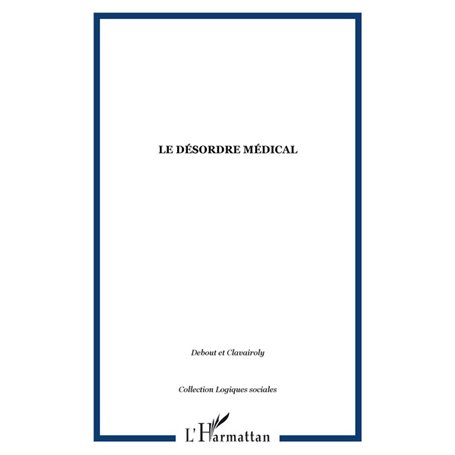 Le désordre médical