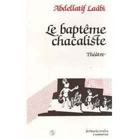 Le baptême chacaliste