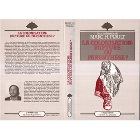 La colonisation, rupture ou parenthèse ?