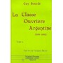 La classe ouvrière argentine (1929-1969)