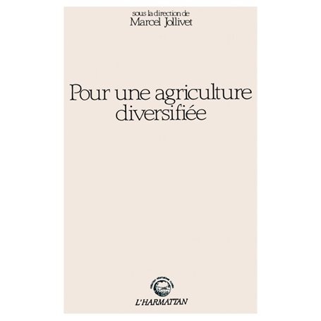 Pour une agriculture diversifiée