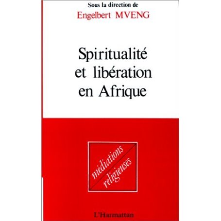 Spiritualité et libération en Afrique