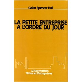 La petite entreprise à l'ordre du jour