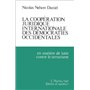 La coopération juridique internationale des démocraties occidentales