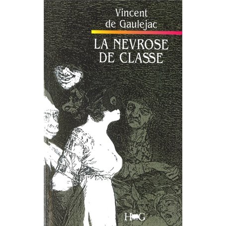 La névrose de classe