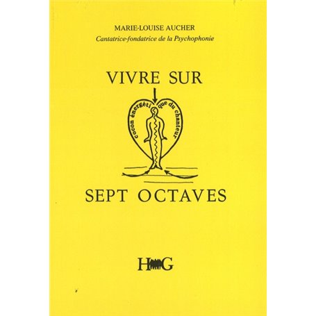 Vivre sur sept octaves