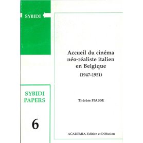 Accueil du cinéma néo-réaliste italien en Belgique (1947-1951)