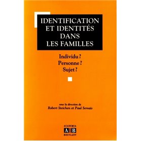 Identification et identités dans les familles