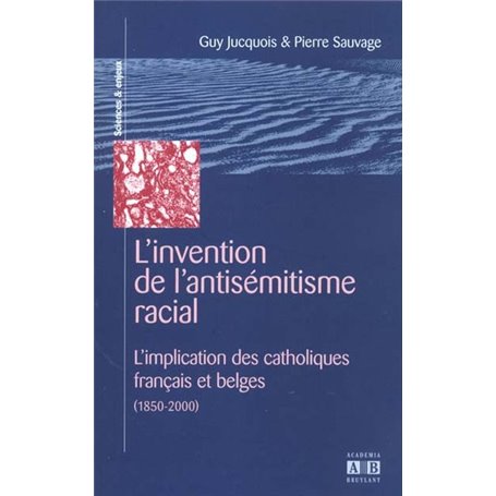 L'invention de l'antisémitisme racial